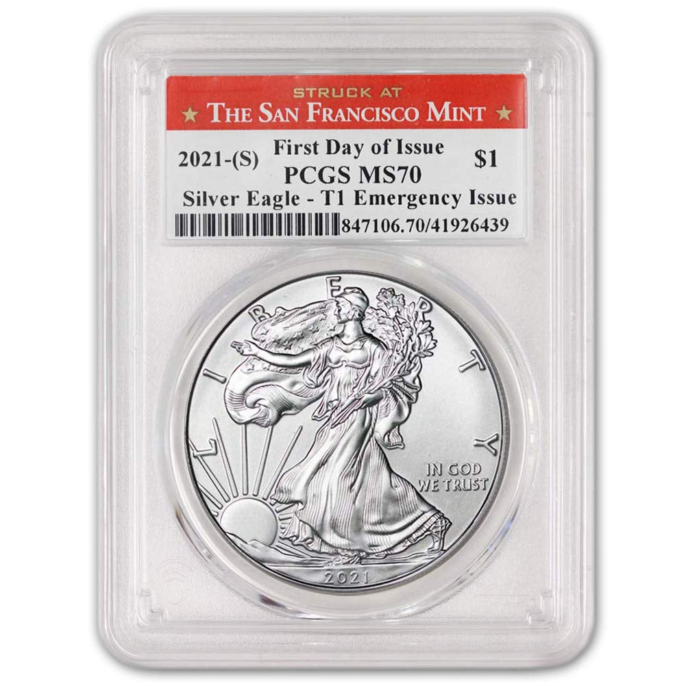 2021 (S) 1 Oz American Silver Eagle Coin MS-70 (First Day of Issue - Type-1 - Emergency Issue - Struck at the San Francisco Mint) $1 MS70 PCGS