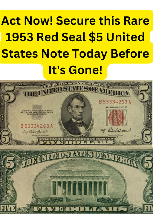 Exclusive 1953 Red Seal $5 Bill - A Piece of American Financial History!"