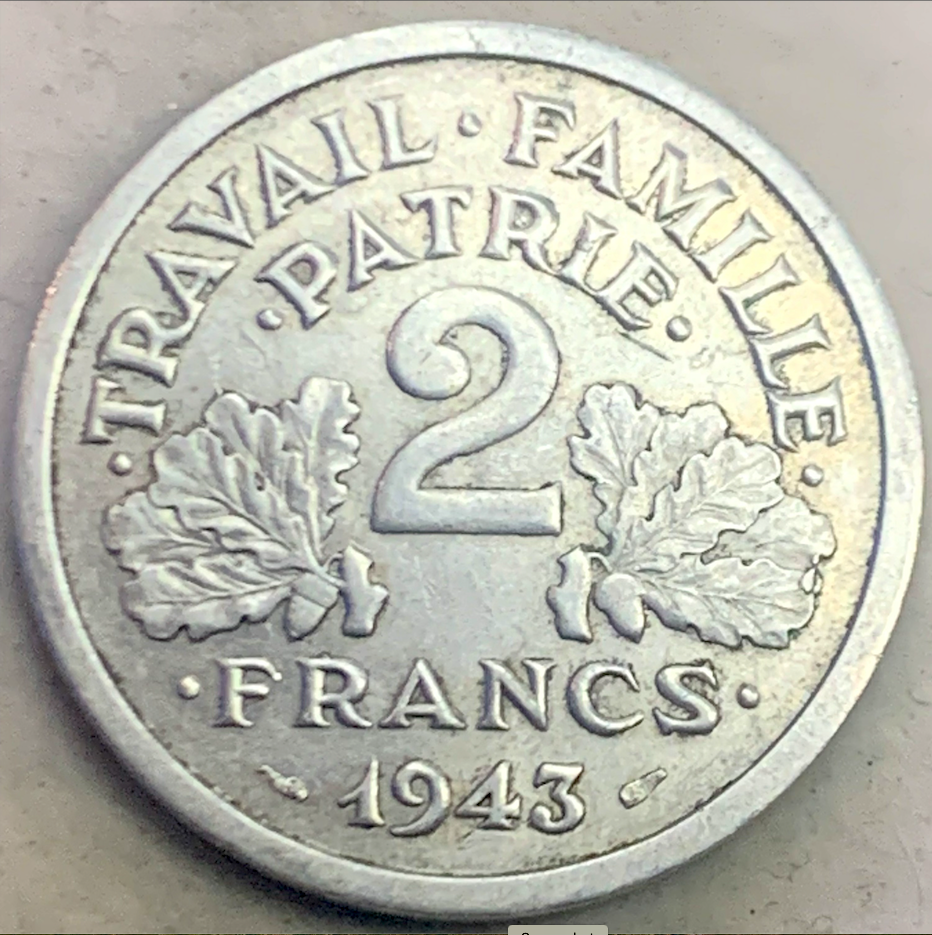 Historic 1943 2 Francs Coin - Smooth Edge - Vichy France