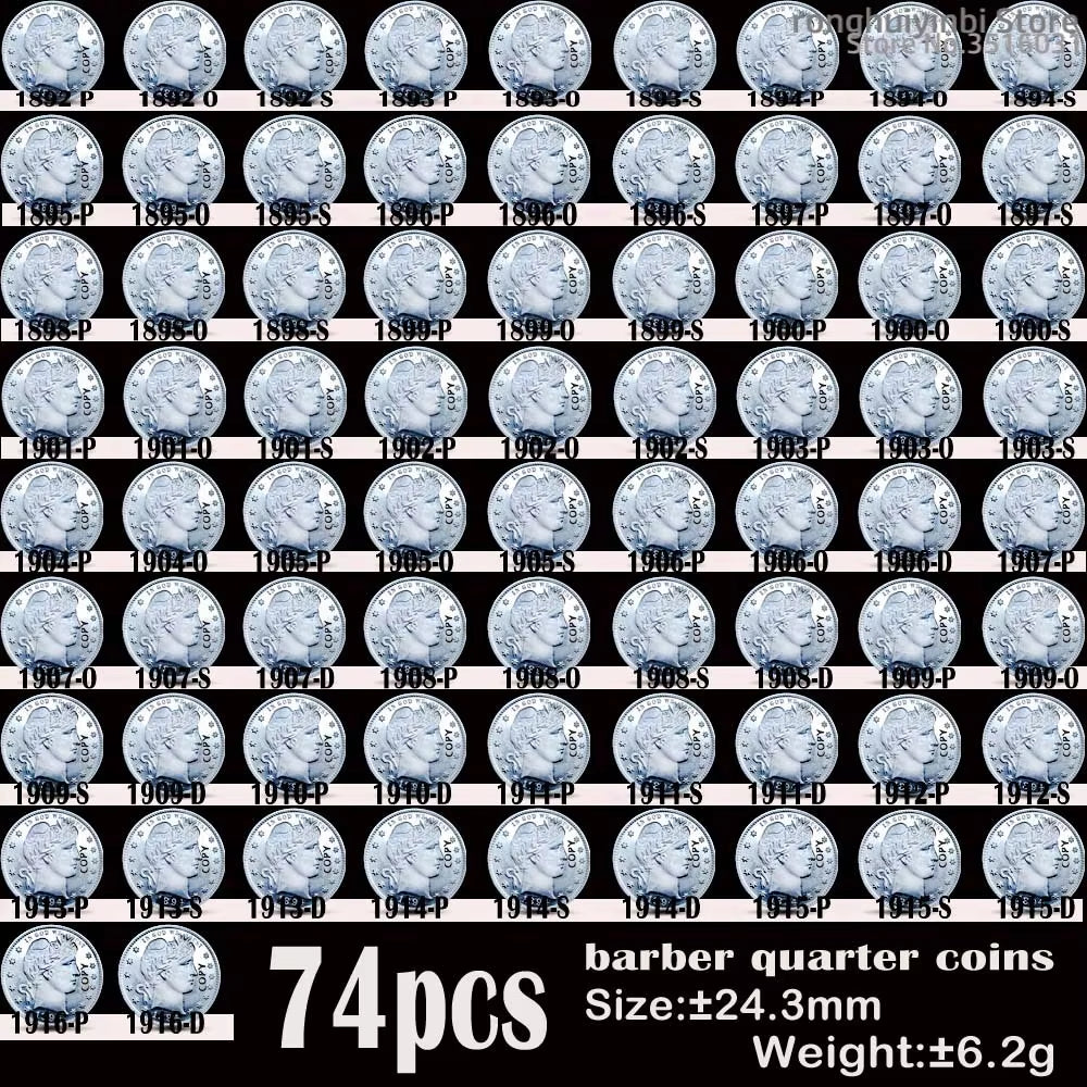 74PCS USA Old Coins 1892-1916 Barber Quarter Dollar COPY Coin 24Mm Coins Cull Set Collectibles