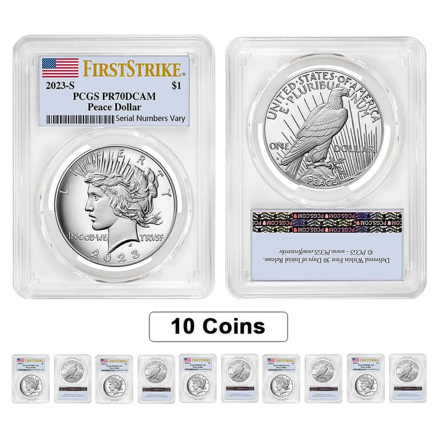 Lot of 10 - 2023-S Peace Silver Dollar Proof Coin PCGS PF 70 FS