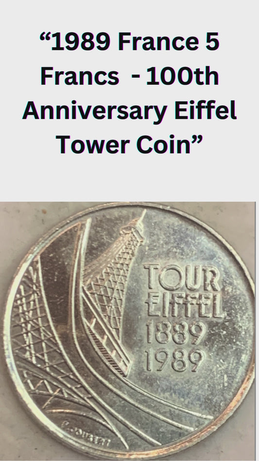 1989 France 5 Francs BU- 100th Anniversary Eiffel Tower Coin