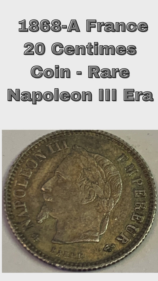 1868-A France 20 Centimes Coin - Rare Napoleon III Era